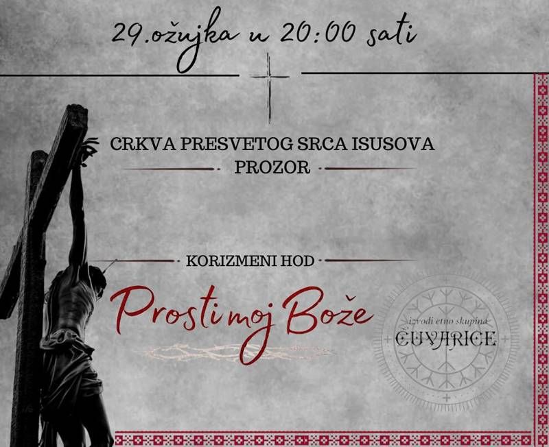 "Čuvarice" u Prozoru završavaju turneju "Korizmeni hod – Prosti moj Bože“
