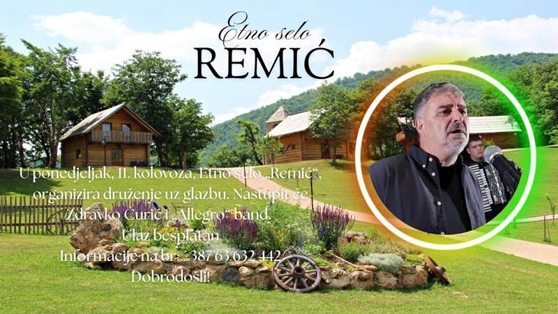 Najava: Koncert u Etno selu "Remić"
